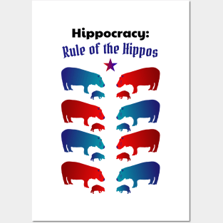 Hippocracy, Rule of the Hippos- Funny Hippopotamus Design Posters and Art